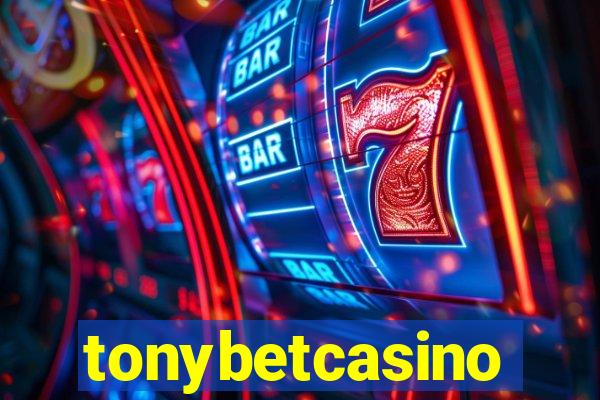 tonybetcasino