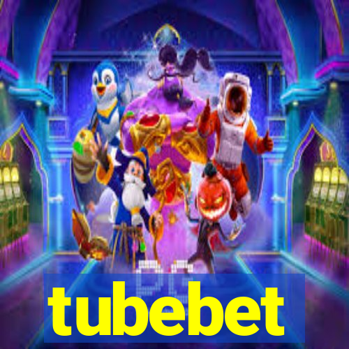 tubebet