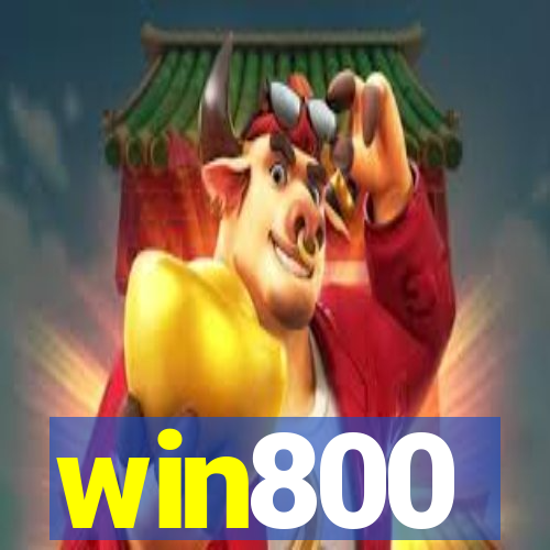 win800