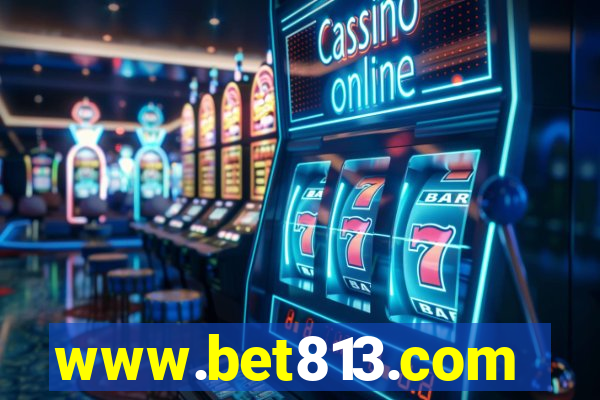 www.bet813.com