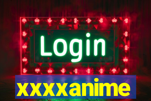 xxxxanime